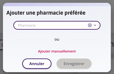 La fenêtre Ajouter une pharmacie préférée vous permet de rechercher une pharmacie existante ou de cliquer sur Ajouter manuellement.