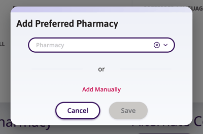 Add Preferred Pharmacy window where you can search an existing pharmacy or click Add Manually.