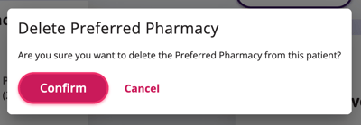Delete Preferred Pharmacy message asking to Confirm or Cancel.
