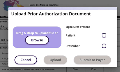 Upload window is displayed with the option to upload a file, indicate the patient and/or prescriber have signed, and upload or submit to payer.