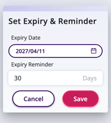 "Form interface titled 'Set Expiry & Reminder' with fields for date '2027/04/11' and '30 Days' reminder, and buttons 'Cancel' and 'Save'."