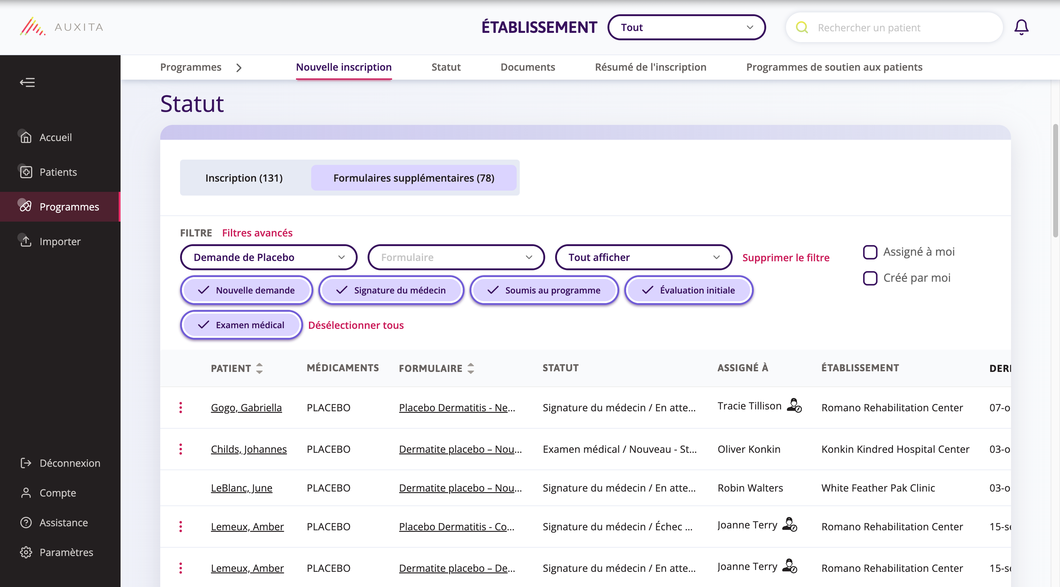 Tableau d'état avec le type de formulaire « Demande de placebo » sélectionné. Des filtres supplémentaires s'affichent en fonction des étapes disponibles pour ce formulaire.
