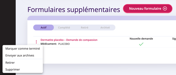 L'ellipse affichée à côté du formulaire supplémentaire sur le profil du patient avec l'option de retirer, supprimer, marquer comme complet et envoyer à l'archive.