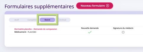 L'onglet Retiré de la section Formulaires complémentaires du patient est affiché ici. 