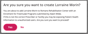 Confirmation dialog box asking if the user wants to add the patient to the facility. Options include: "Yes" button in pink and "No" in red text.