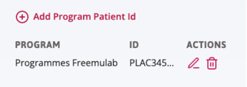 The program patient ID entered with actions available of edit and trash icons